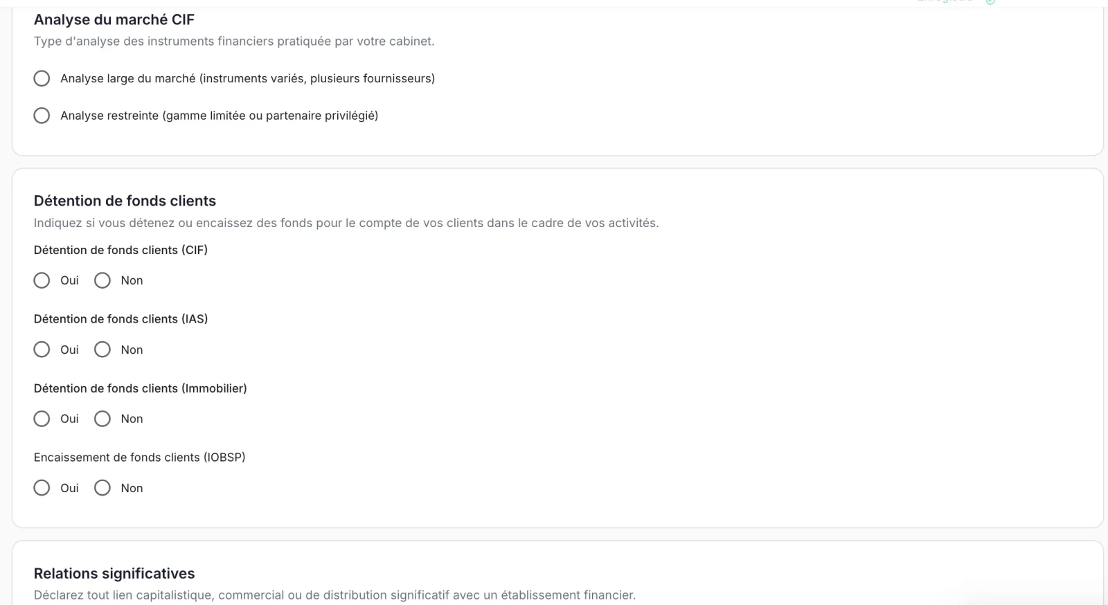 Analyse du marché, détention de fonds clients et relations significatives